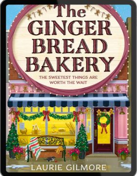 the gingerbread bakery laurie gilmore pdf